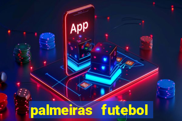 palmeiras futebol play hd